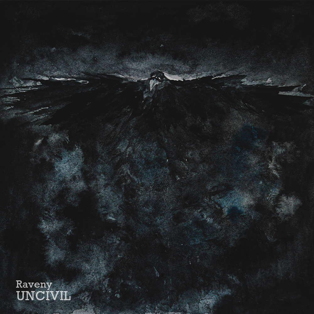 Raveny ‘Uncivil’ EP (May 14, 2020)